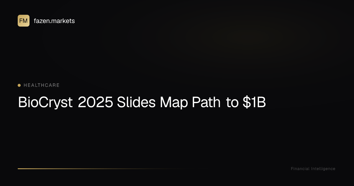 BioCryst 2025 Slides Map Path to $1B | Fazen Markets