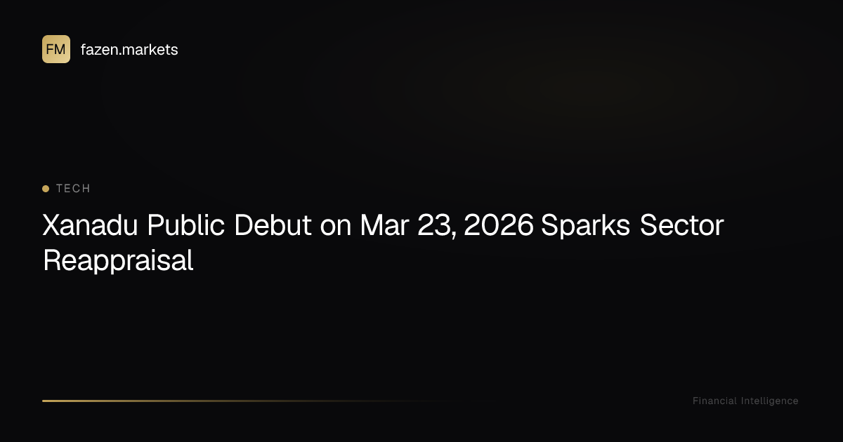 Xanadu Public Debut on Mar 23, 2026 Sparks Sector Reappraisal | Fazen ...
